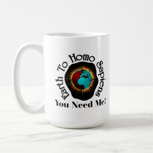 Zitat zum Homo Sapiens Earth Day Kaffeetasse