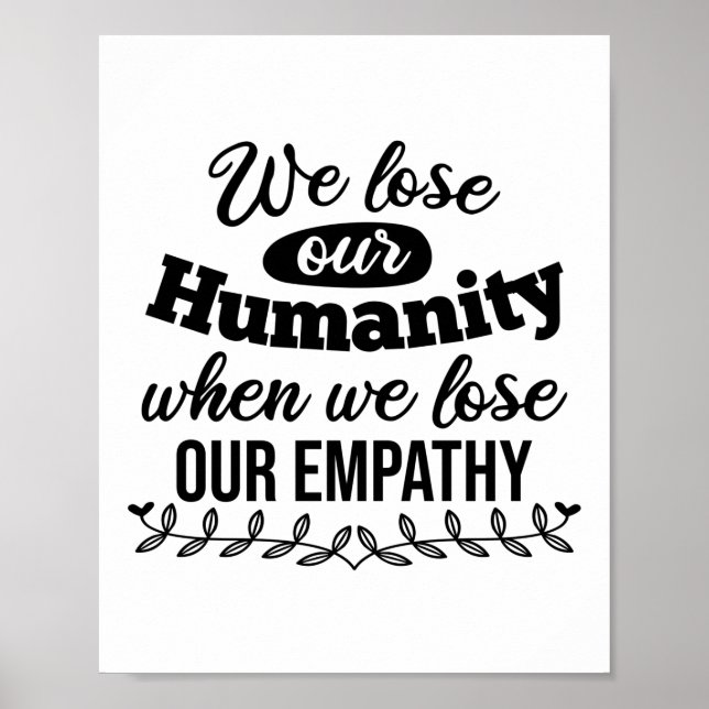 Zitat zum inspirierenden Empathie Poster (Vorne)