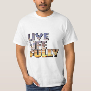 Zitat zum Leben T-Shirt