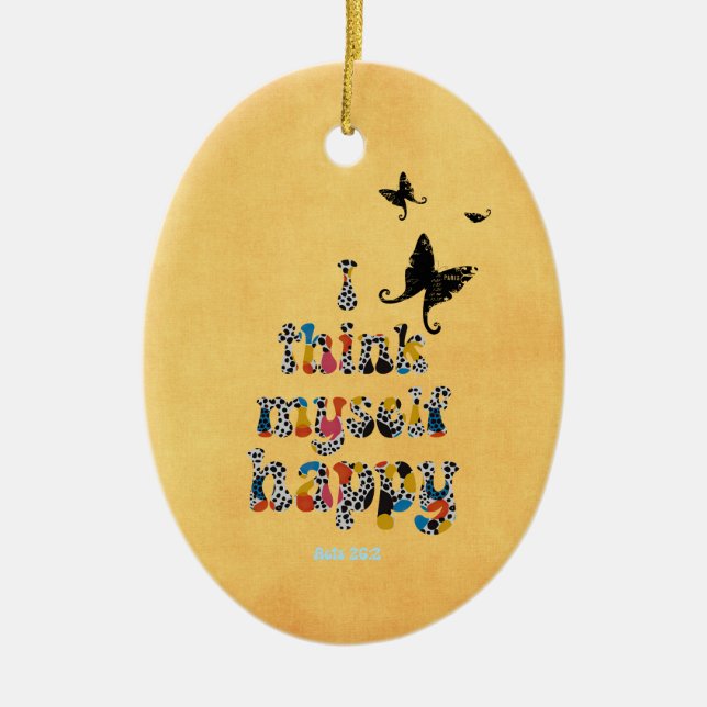 Zitat zum Thema "Happy Bible Verse" Keramik Ornament (Vorne)
