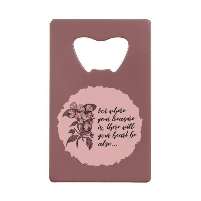 Zitat zum Thema Herz und Schatz Geldbeutel Flaschenöffner (Vorderseite)