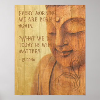 Zitat zur Bejahung des Buddhismus Poster