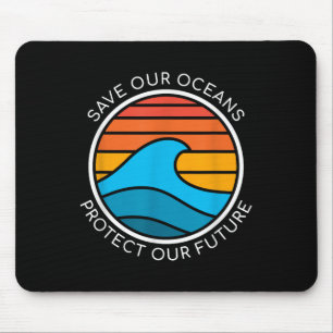 Zitat zur Erhaltung der Ozeane Rette Planet für di Mousepad