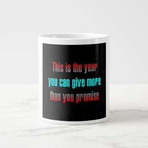 Zitat zur Ermutigung # 191 Jumbo-Tasse