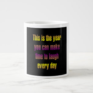 Zitat zur Ermutigung # 211 Jumbo-Tasse
