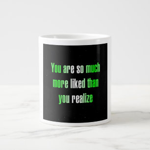 Zitat zur Ermutigung # 296 Jumbo-Tasse