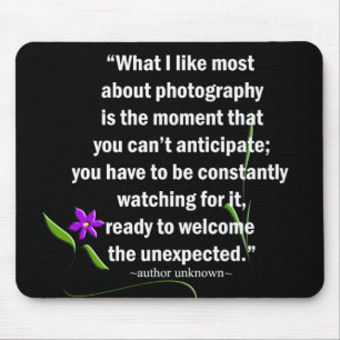 Zitat zur Fotografie Mousepad