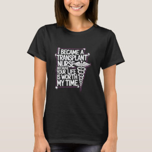 Zitat zur Herztransplantationspflege für Knochenma T-Shirt