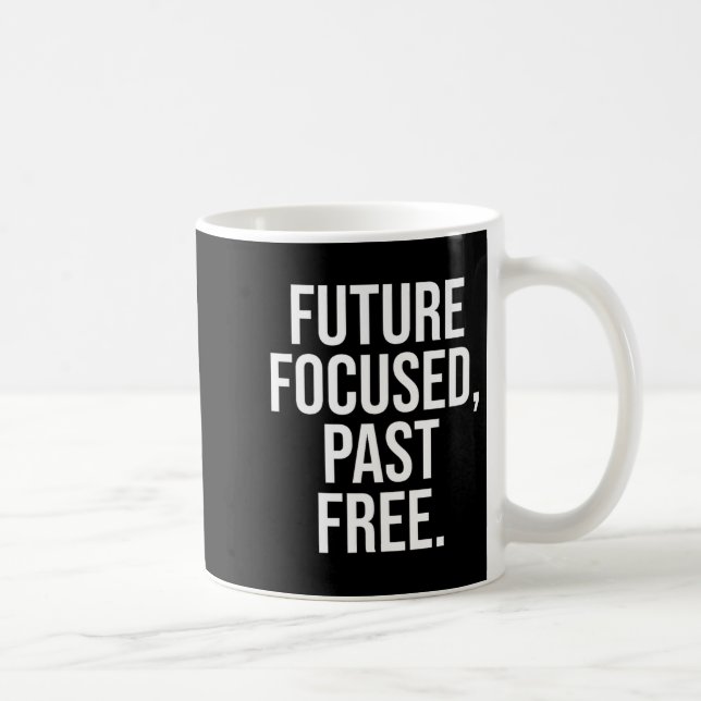 Zitat zur Inspiration für starke Mindset Kaffeetasse (Rechts)