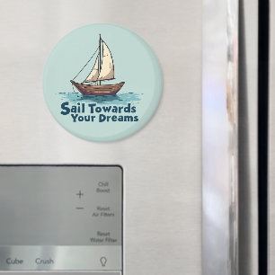 Zitat zur Inspiration mit Vintage-Segelschiff Magnet