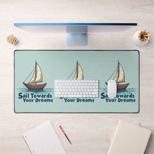 Zitat zur Inspiration von Vintage-Segelschiffen Schreibtischunterlage