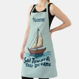 Zitat zur Inspiration von Vintage-Segelschiffen Schürze