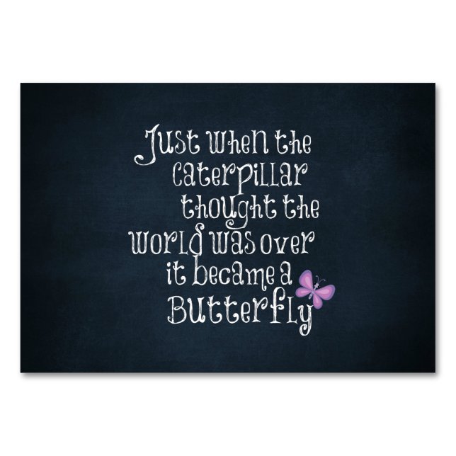 Zitat zur inspirierenden Raupe Tischnummer (Vorderseite)