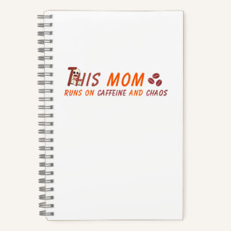 Zitat zur Mama von Kaffee - Koffein Chaos Notizbuch