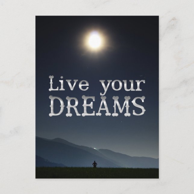 Zitat zur Motivation für Live Your Dreams Postkarte (Vorderseite)