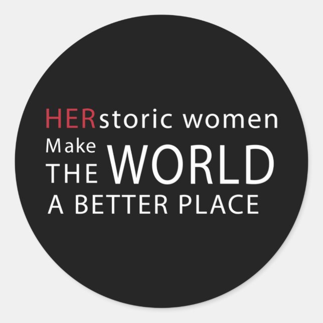 Zitat zur Stärkung der Rolle der Frau Runder Aufkleber (Vorderseite)