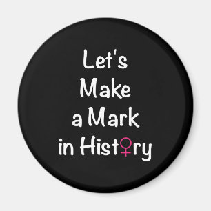 Zitat zur Stärkung der Rolle der Frau - weibliche  Magnet