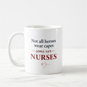 Zitat zur Wertschätzung von Krankenschwestern, die Kaffeetasse