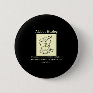 Zitate Aldous Huxley Zitat , Mens Uni-a Button