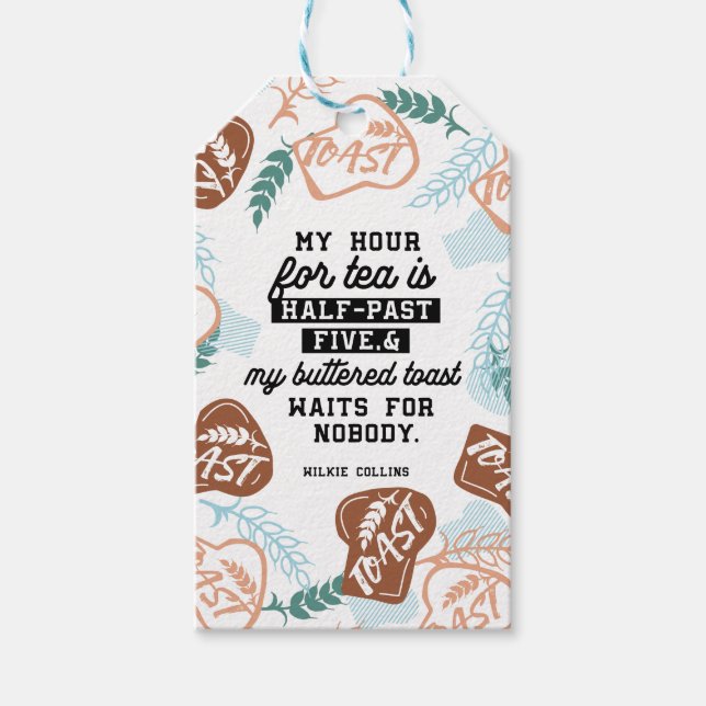 Zitate aus Tee und gebuttertem Toast Geschenkanhänger (Vorderseite)