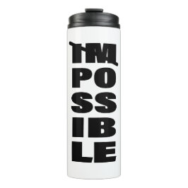 Zitate für unendliche Möglichkeiten Thermosbecher