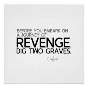 ZITATE: Konfuzius: Reise der Rache Poster