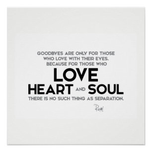 ZITATE: Rumi: Goodbyes, Trennung Poster