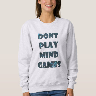 Zitate Text Ocean Style Sweatshirt