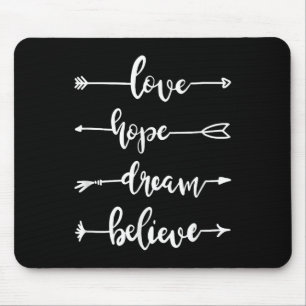 Zitate und Redewendungen Liebe Hoffnung Traum B Mousepad