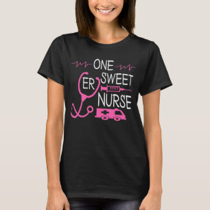 Zitate von Funny Nurse, eine süße Nurse T-Shirt