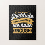 Zitate zur InspirationsDankbarkeit Puzzle<br><div class="desc">Dieses kraftvolle Christliche Zitat,  "Dankbarkeit macht alles,  was wir haben genug",  ist eine Erinnerung des Glaubens und Dankbarkeit. Ideal für inspirierend Dekoration,  Kleidung und Geschenke für Gläubige. Dankbarkeit #Dankbarkeit #Dankbarkeit</div>