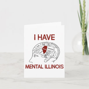Zitatliebhaber Ich habe Mental Illinois Karte