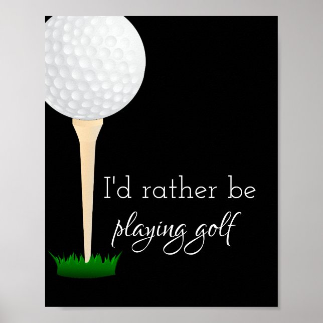 Zitatposter für Golfer in Schwarz und Weiß Poster (Vorne)