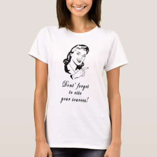 Zitieren Sie Ihr Quellmädchen T-Shirt