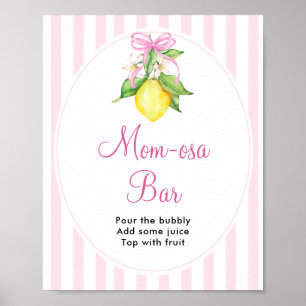 Zitronen Mom-osa Bar-Tisch-Schild Poster