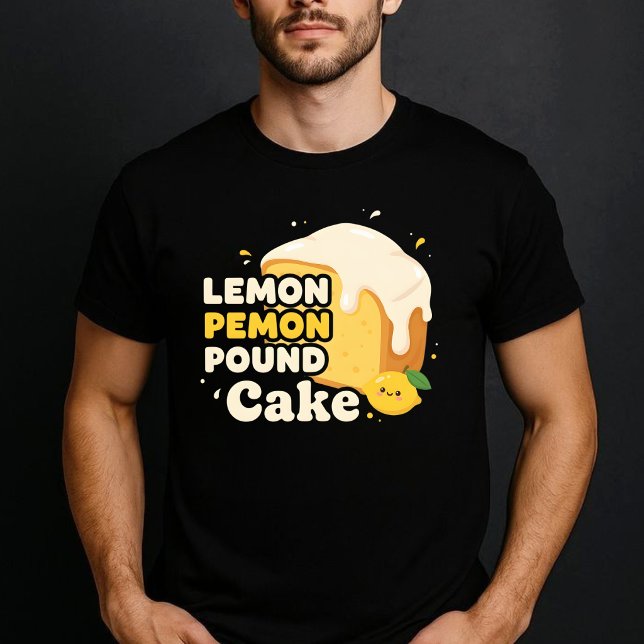 Zitronen-Pfund-Kuchen T-Shirt (Von Creator hochgeladen)