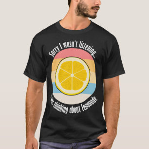 Zitrus Fruit Lemon Ironischer Zitat über Lem denke T-Shirt