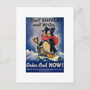 Zitter nicht nächsten Winter Vintage WW2 Postkarte