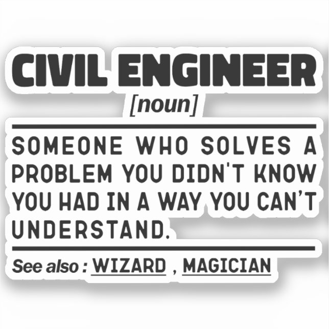 Zivil Engineer Noun Engineering Worker Sarcastic Aufkleber (Vorderseite)