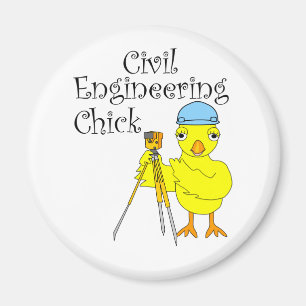 Zivil Engineering Chick Magnet