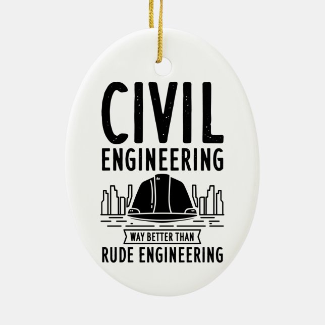 Zivil Engineering Way Better Graduate Weihnachten Keramik Ornament (Hinten)