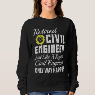 Zivil Engineering Zivil Engineer Ermüdung Zivil En Sweatshirt
