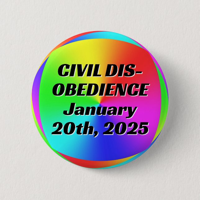 ZIVILE DISOBEDIENCE 20. Januar 2025 Button (Vorderseite)