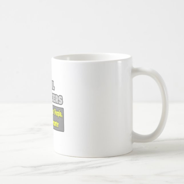Zivile Ingenieure ...klüger Tasse (Rechts)