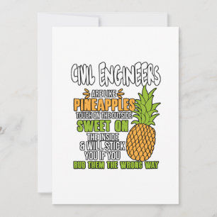 Zivile Ingenieure sind wie Ananas. Dankeskarte