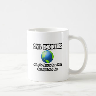 Zivile Ingenieure...Welt zu einem besseren Ort mac Tasse