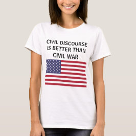 Ziviler Diskurs besser als T - Shirt unter US-Flag
