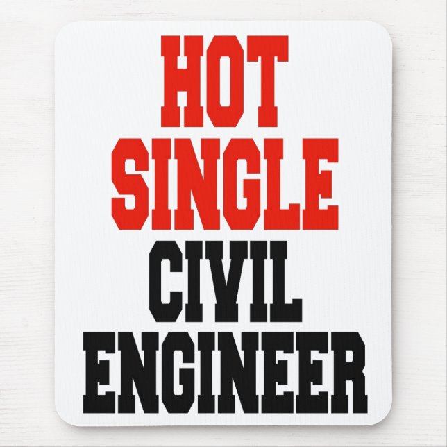 Ziviler Ingenieur für Hot Single Mousepad (Vorne)