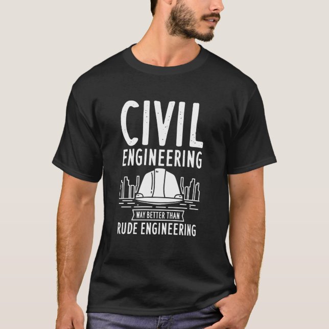 Ziviler Ingenieurweg besser als undurchsichtiges I T-Shirt (Vorderseite)