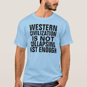 Zivilisation des Westerns T-Shirt
